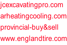 jcexcavatingpro.com arheatingcooling.com provincial-buy&sell www.englandtire.com